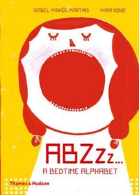 ABZZz...: A Bedtime Alphabet