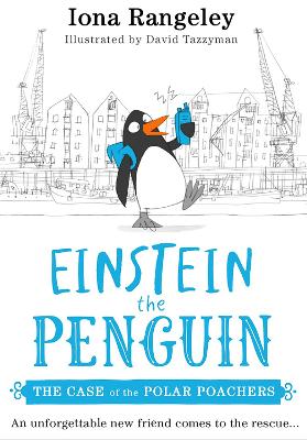 The Case of the Polar Poachers (Einstein the Penguin, Book 3)