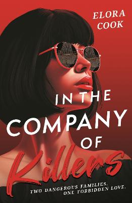 In the Company of Killers: A twisty mafia YA thriller