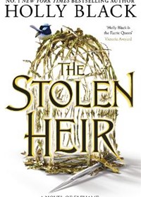 The Stolen Heir: A Novel of Elfhame