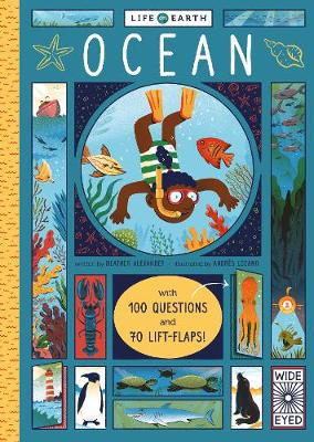 Life on Earth: Ocean: With 100 Questions and 70 Lift-flaps!