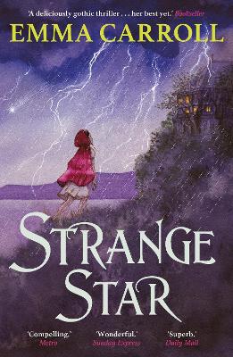 Strange Star: 'The Queen of historical fiction.' Guardian