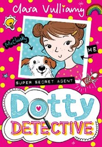 Dotty Detective (Dotty Detective, Book 1)