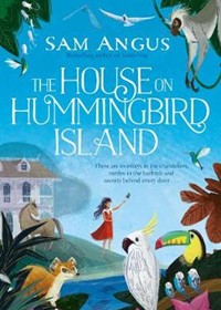 The House on Hummingbird Island