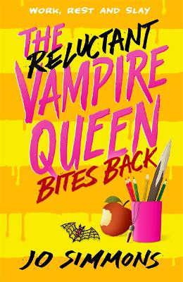 The Reluctant Vampire Queen Bites Back (The Reluctant Vampire Queen 2)