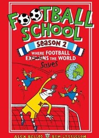 Football School Season 2: Where Football Explains the World