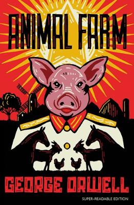 Animal Farm: Barrington Stoke Edition