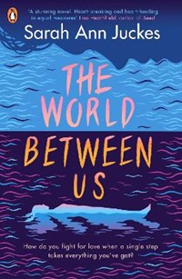 The World Between Us