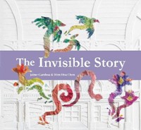 The Invisible Story