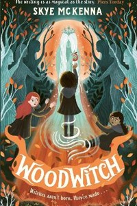 Woodwitch: The magical adventure continues! (Hedgewitch Book 2)