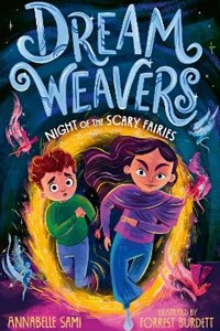 Dreamweavers: Night of the Scary Fairies