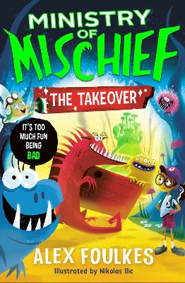 The Takeover: Volume 2  (Ministry of Mischief)