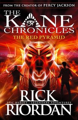 The Red Pyramid (The Kane Chronicles Book 1)