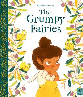 The Grumpy Fairies