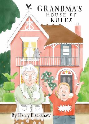Grandma's House of Rules