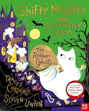 Shifty McGifty and Slippery Sam: The Robber Ghost 