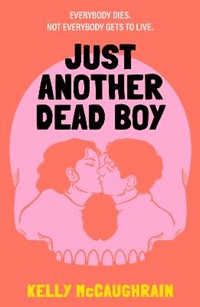 Just Another Dead Boy