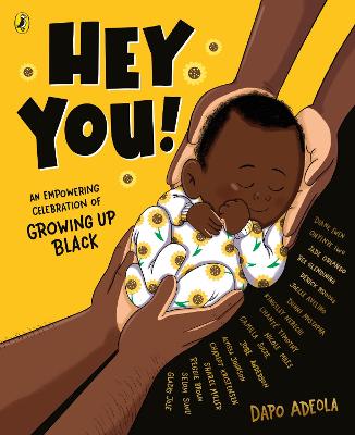 Hey You!: An empowering celebration of growing up Black