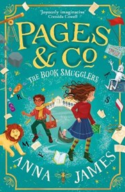 Pages & Co.: The Book Smugglers (Pages & Co., Book 4)