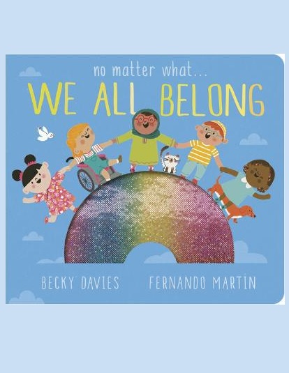 No Matter What . . . We All Belong