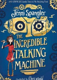 The Incredible Talking Machine
