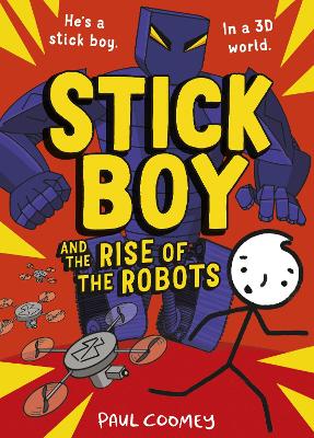 Stick Boy and the Rise of the Robots