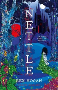 Nettle: Faery Realms series: The darkly enchanting YA fantasy