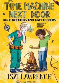 The Time Machine Next Door: Rule Breakers and Kiwi Keepers