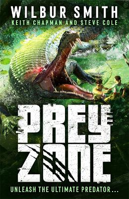 Prey Zone: An explosive, action-packed teen thriller to sink your teeth into!