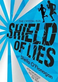 Crystal Run: Shield of Lies: Book 2