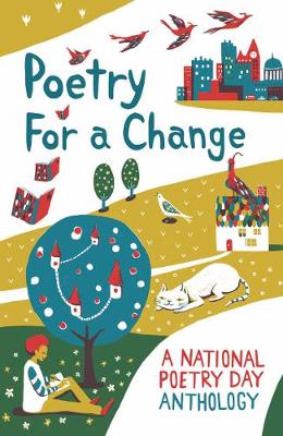 Poetry for a Change: A National Poetry Day Anthology