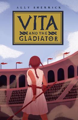 Vita & the Gladiator