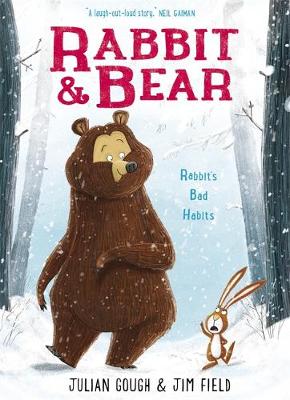 Rabbit and Bear: Rabbit's Bad Habits: Book 1