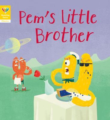 Reading Gems Phonics: Pem's Little Brother (Book 5)